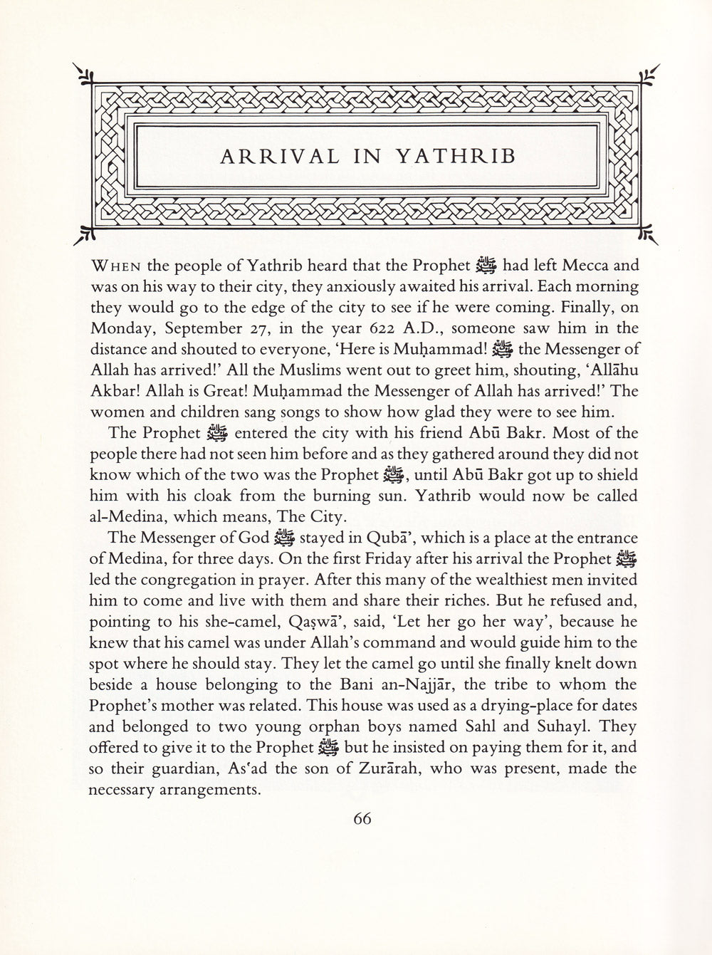 The Life of the Prophet Muhammed ﷺ