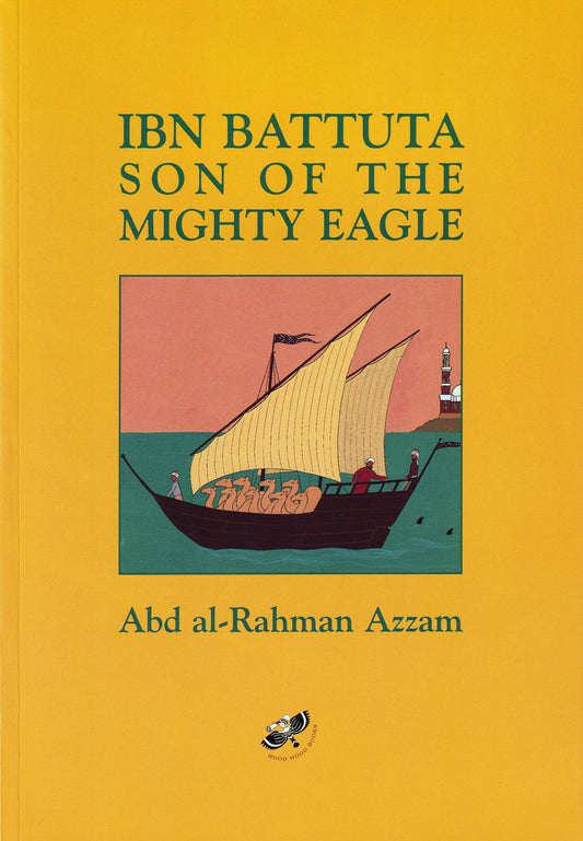 Ibn Battuta, Son of the Mighty Eagle