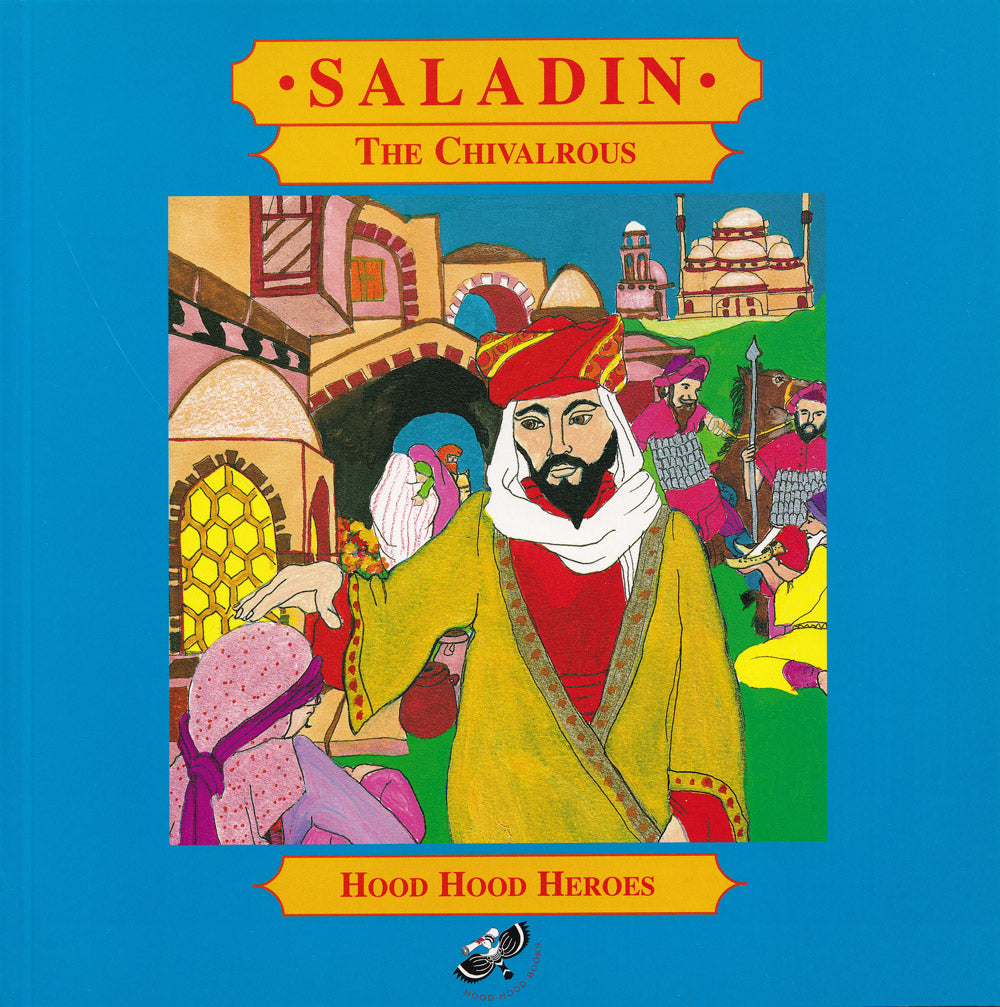 Saladin: The Chivalrous