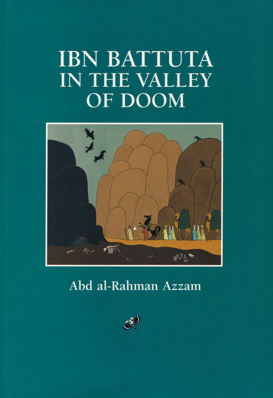 Ibn Battuta in The Valley of Doom